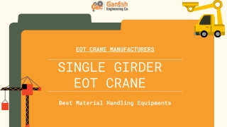 Single Girder EOT Crane - Ganesh Crane