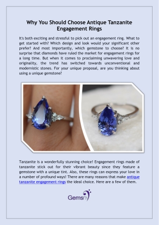 Why an Antique Tanzanite Engagement Ring is an Unforgettable Choice
