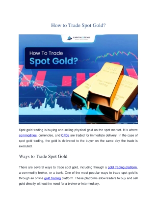 How to Trade Spot Gold - CapitalXtend