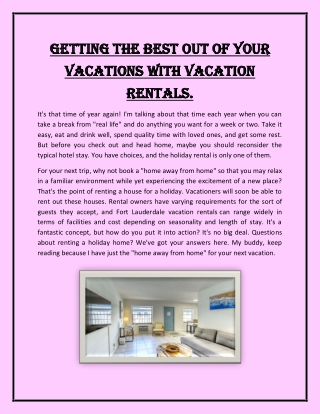 Getting the best out of your vacations with vacation rentals
