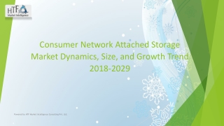Consumer Network Attached Storage Market Dynamics, Size, and Growth Trend 2018-2
