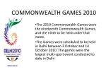 COMMONWEALTH GAMES 2010