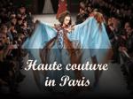 Haute couture in Paris