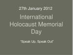 International Holocaust Memorial Day